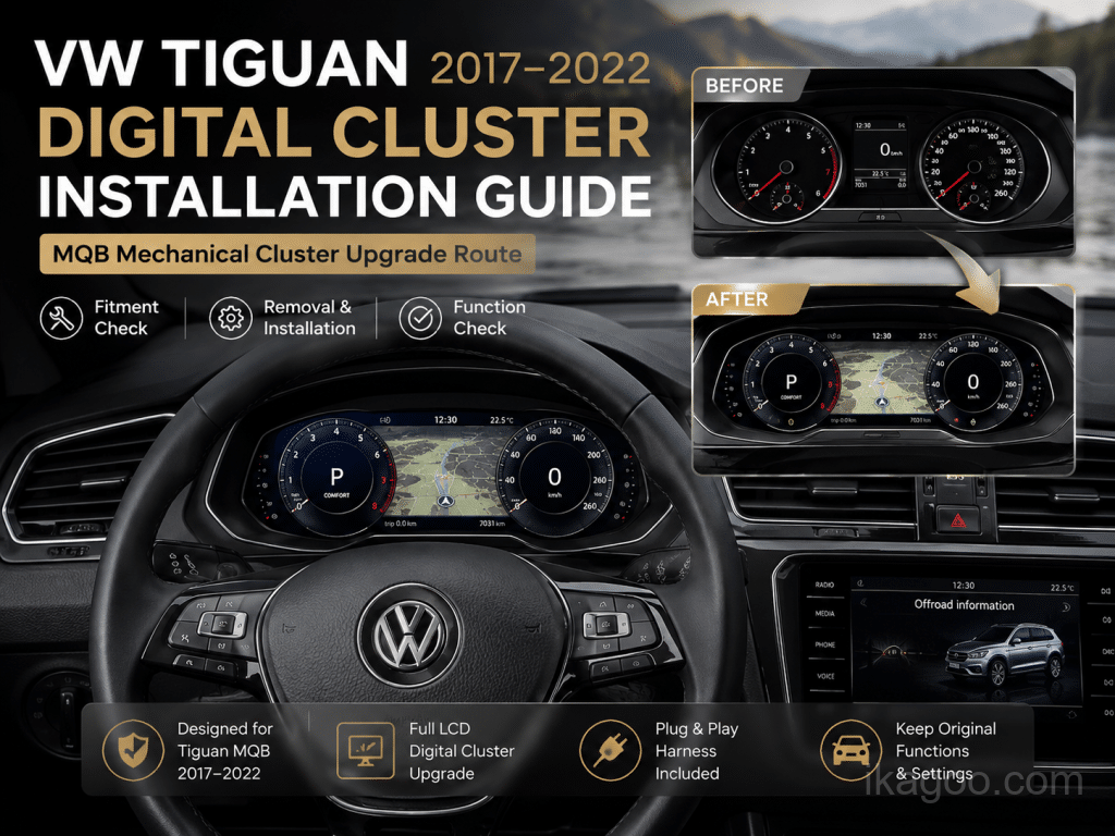 Panduan Pemasangan Digital Cluster Volkswagen Tiguan MQB (2017-2022)