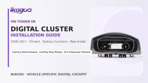 Panduan pemasangan panel instrumen digital VW Tiguan 5N untuk model tahun 2009–2017 | iKAGOO