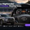 Panduan Pembelian Cluster Digital Toyota Highlander: Yang Harus Diketahui Pemilik 2015–2019 Sebelum Membeli