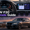 BMW F20 Upgrade Guide comparing digital cluster and Android screen cockpit upgrades